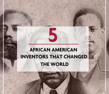 5 African American inventors That Changed The World